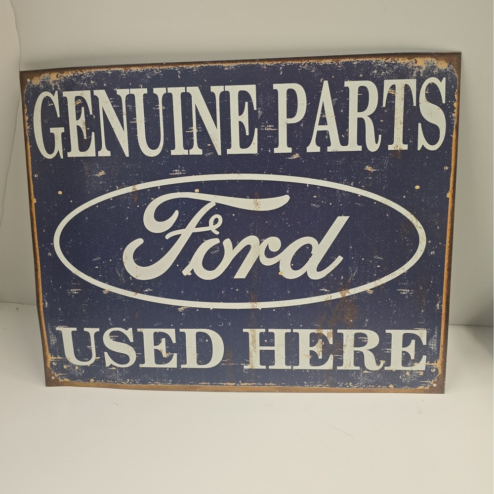 Ford Genuine Parts Used Here 8 x 12 Novelty Metal Sign Shrink-Wrapped New!